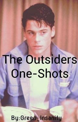 the outsiders x reader|the outsiders x reader stories.